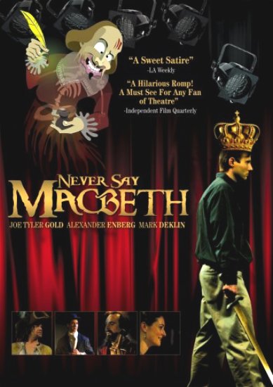 Never say Macbeth